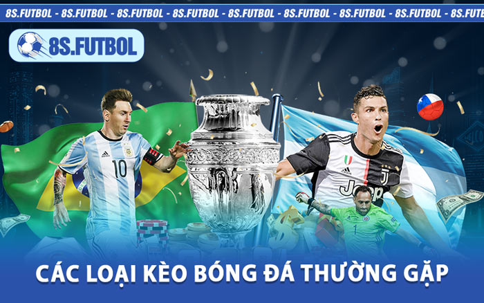 Các Loại Kèo Bóng Đá Thường Gặp